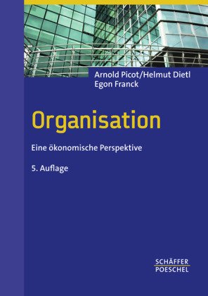Organisation: Eine ökonomische Perspektive Law
