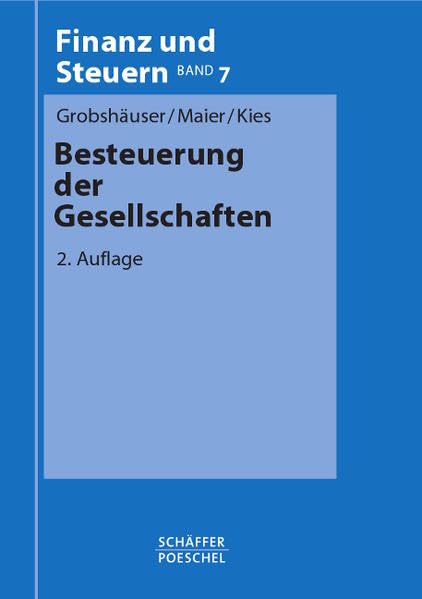 Besteuerung der Gesellschaften (Finanz und Steuern - Blaue Reihe / Lehrbücher) Law