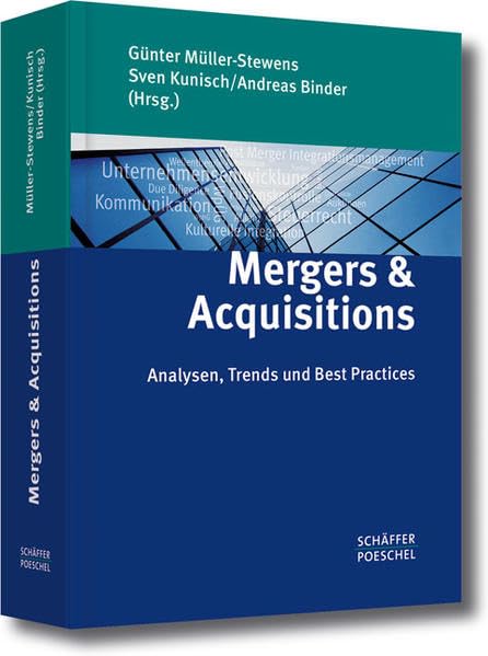 Mergers & Acquisitions: Analysen, Trends und Best Practices Law