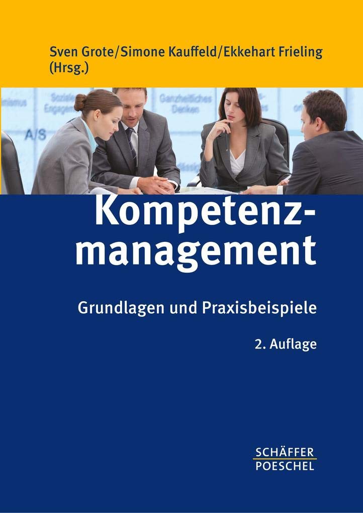 Kompetenzmanagement: Grundlagen und Praxisbeispiele Law