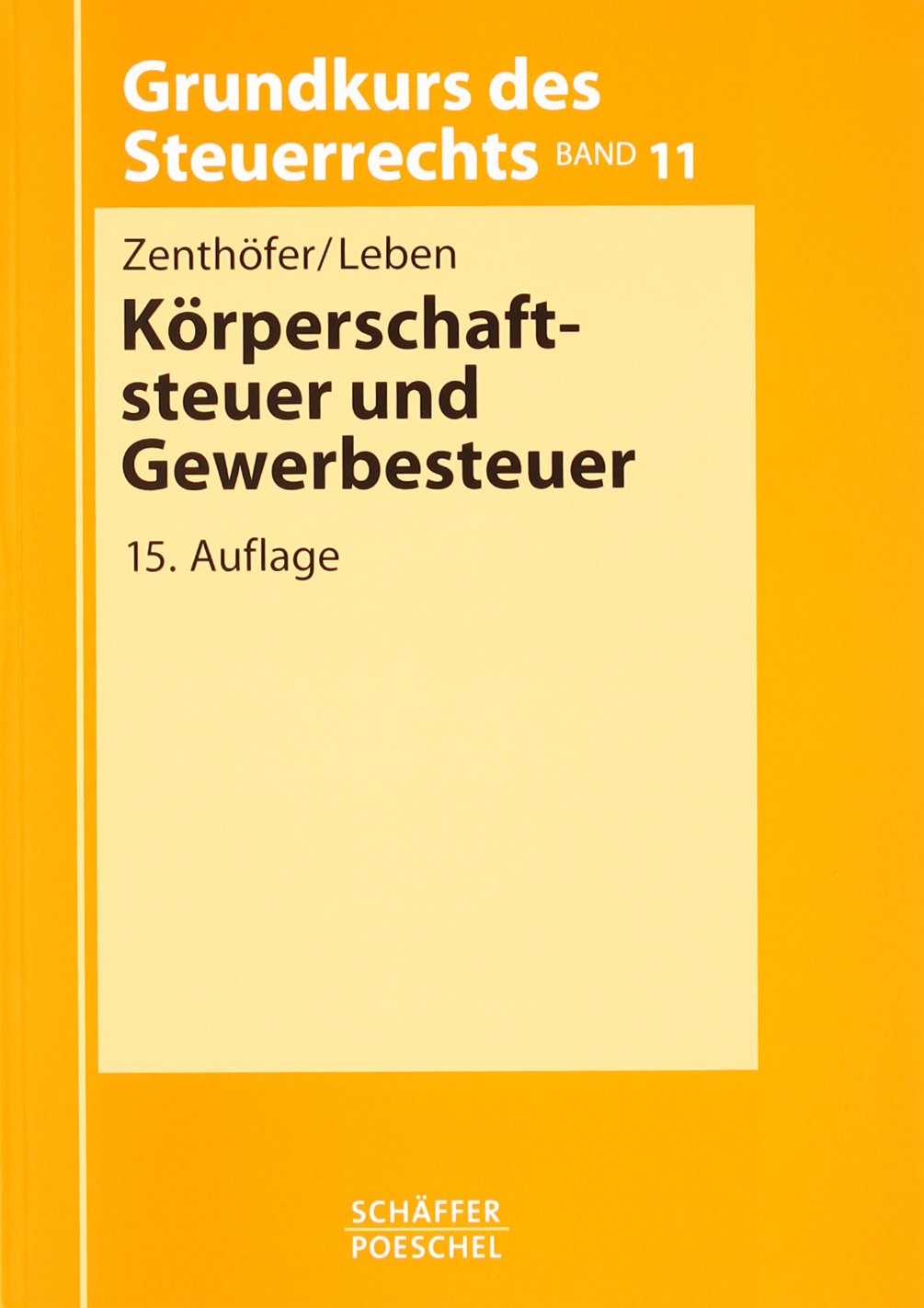 Körperschaftsteuer und Gewerbesteuer Law
