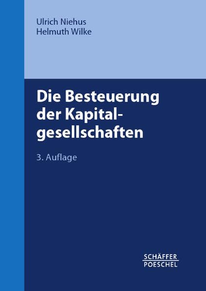 Die Besteuerung der Kapitalgesellschaften Law