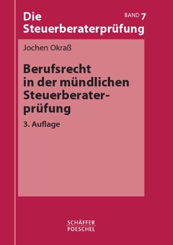 Berufsrecht in der mündlichen Steuerberaterprüfung Law