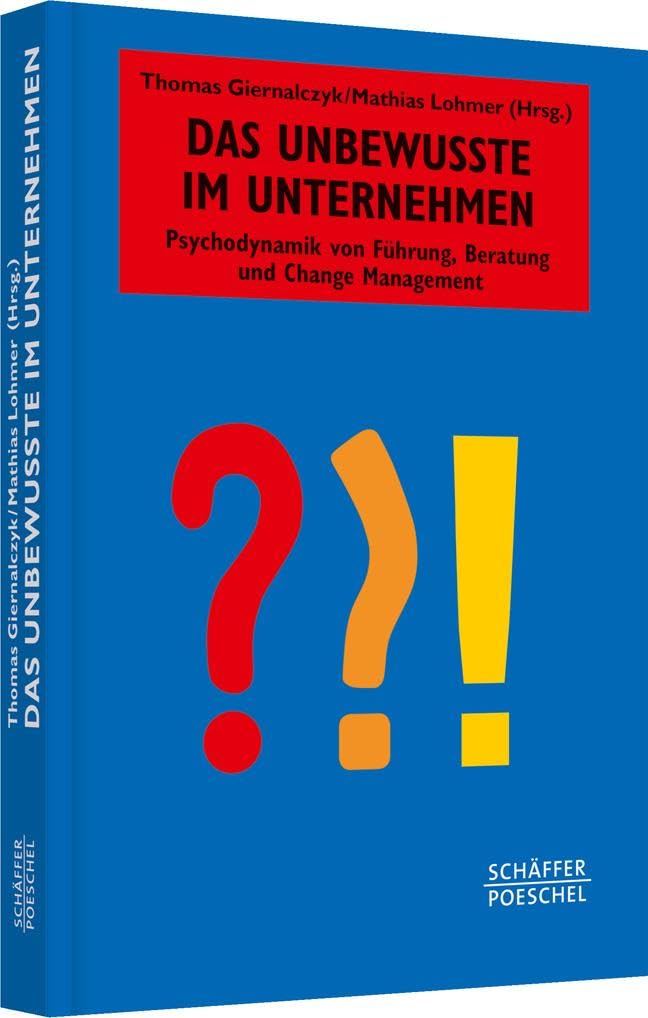 Das Unbewusste im Unternehmen Law