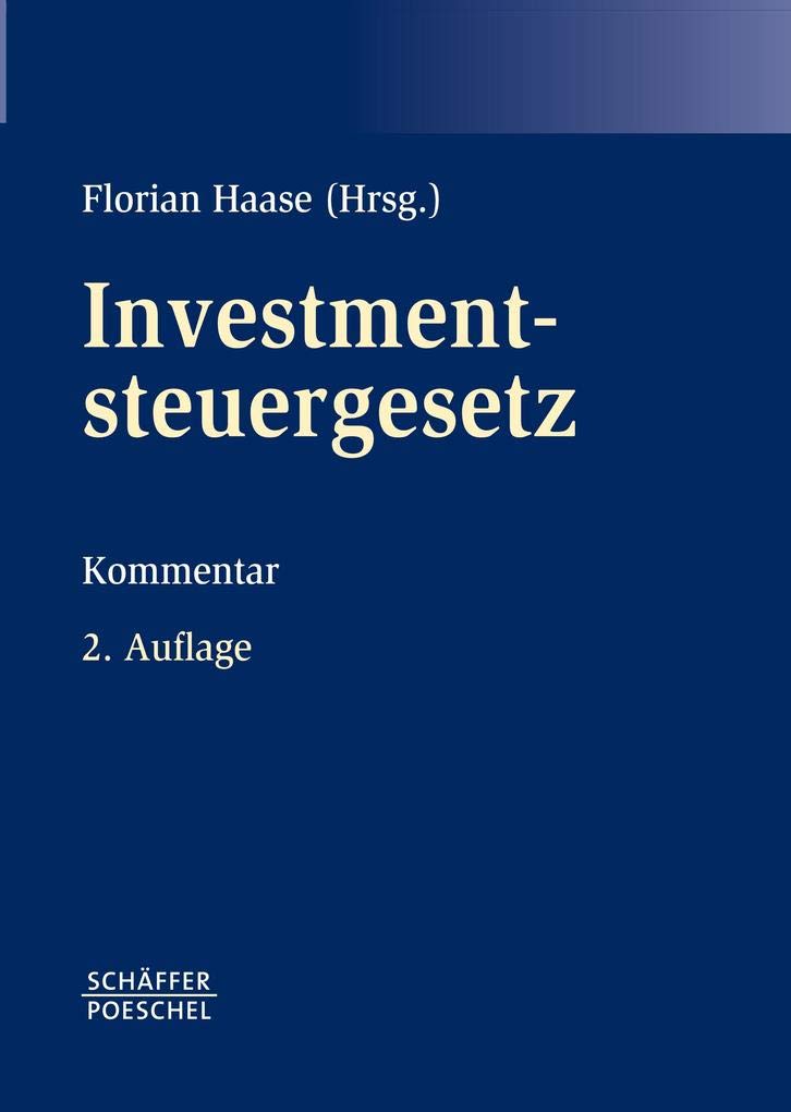 Investmentsteuergesetz: Kommentar Law