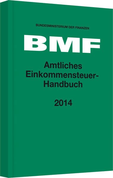 Amtliches Einkommensteuer-Handbuch 2014 Law