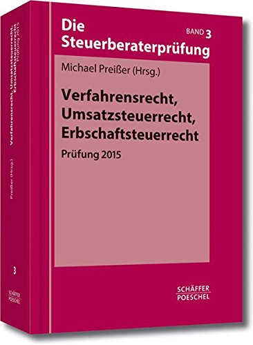 Bd..3 : Verfahrensrecht, Umsatzsteuerrecht, Erbschaftsteuerrecht Law
