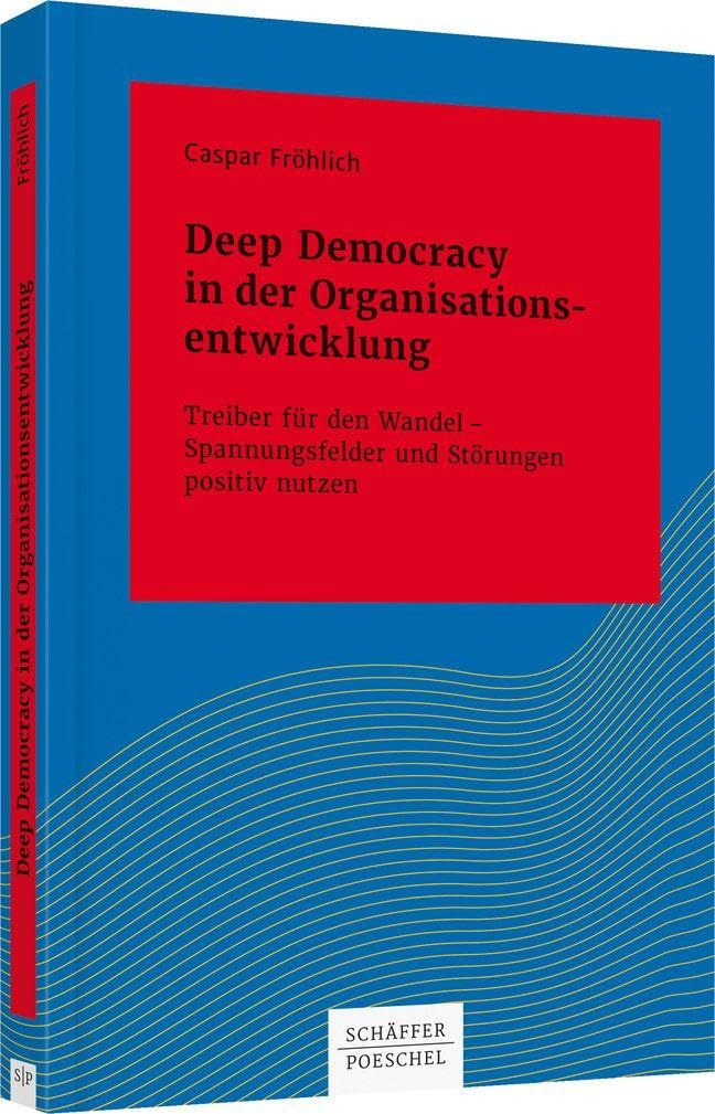 Deep Democracy in der Organisationsentwicklung Law
