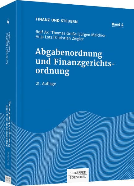 Abgabenordnung und Finanzgerichtsordnung (Finanz und Steuern) Law