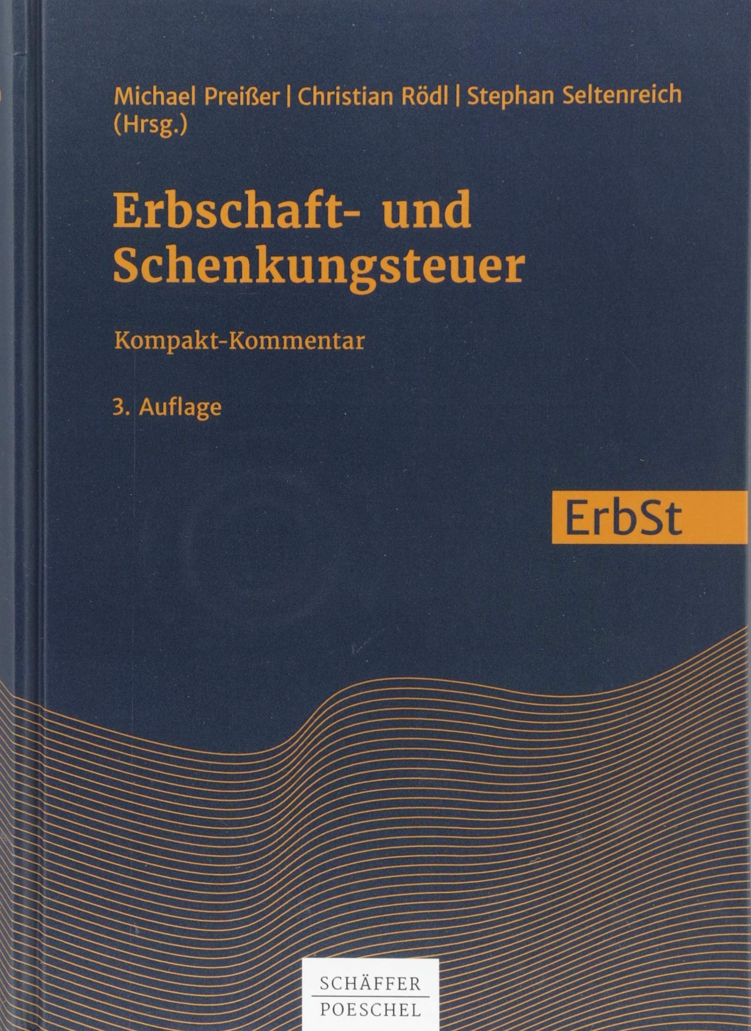 Erbschaft- und Schenkungsteuer: Kompakt-Kommentar Law