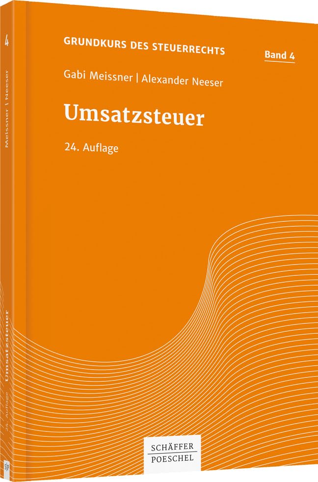 Umsatzsteuer (Grundkurs des Steuerrechts) Law