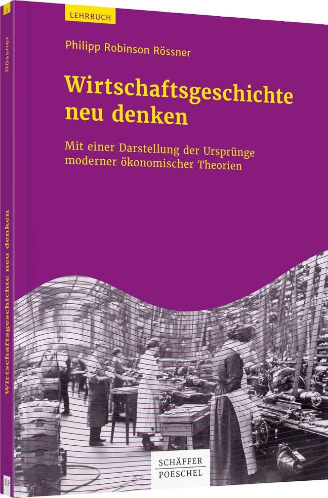 Wirtschaftsgeschichte neu denken Law