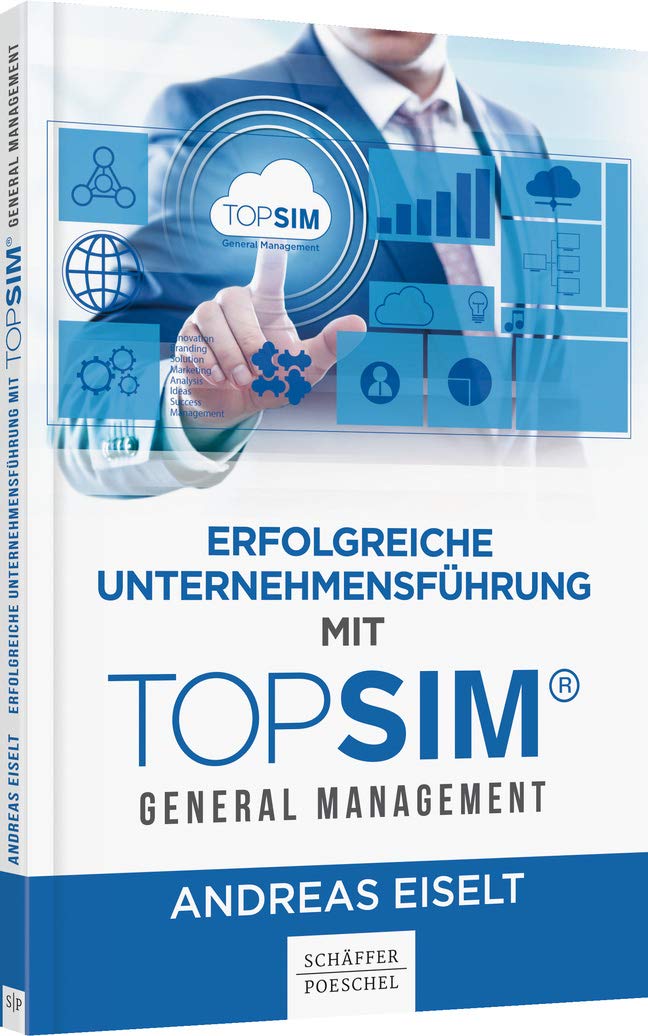 Erfolgreiche Unternehmensführung mit TOPSIM - General Management Law