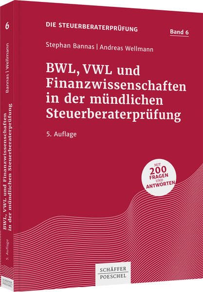 BWL, VWL und Finanzwissenschaften in der mündlichen Steuerberaterprüfung Law