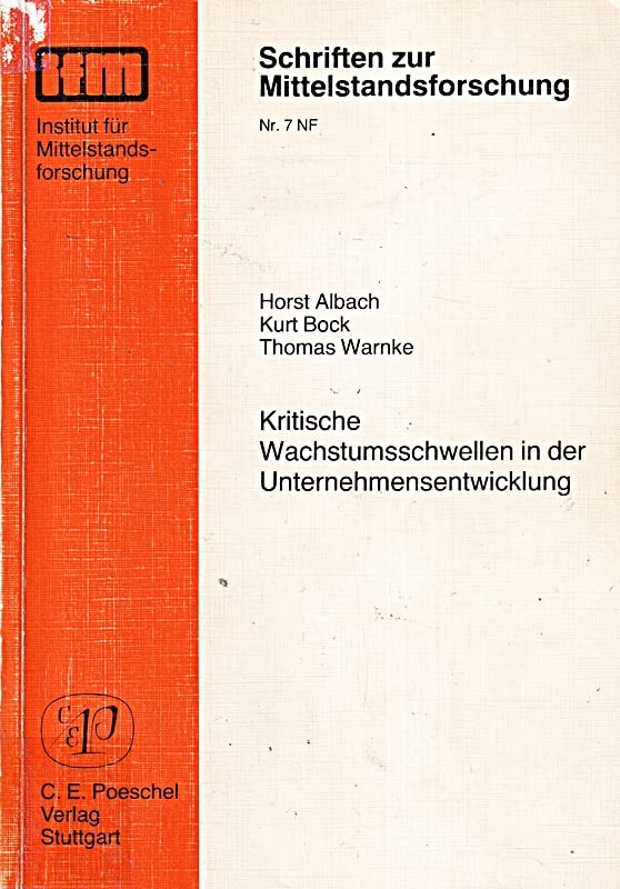 Kritische Wachstumsschwellen in der Unternehmensentwicklung Business & Technology