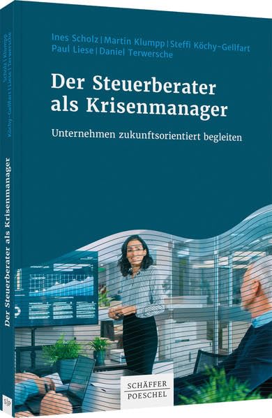 Der Steuerberater als Krisenmanager Law