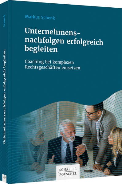 Product Image: Unternehmensnachfolgen erfolgreich begleiten