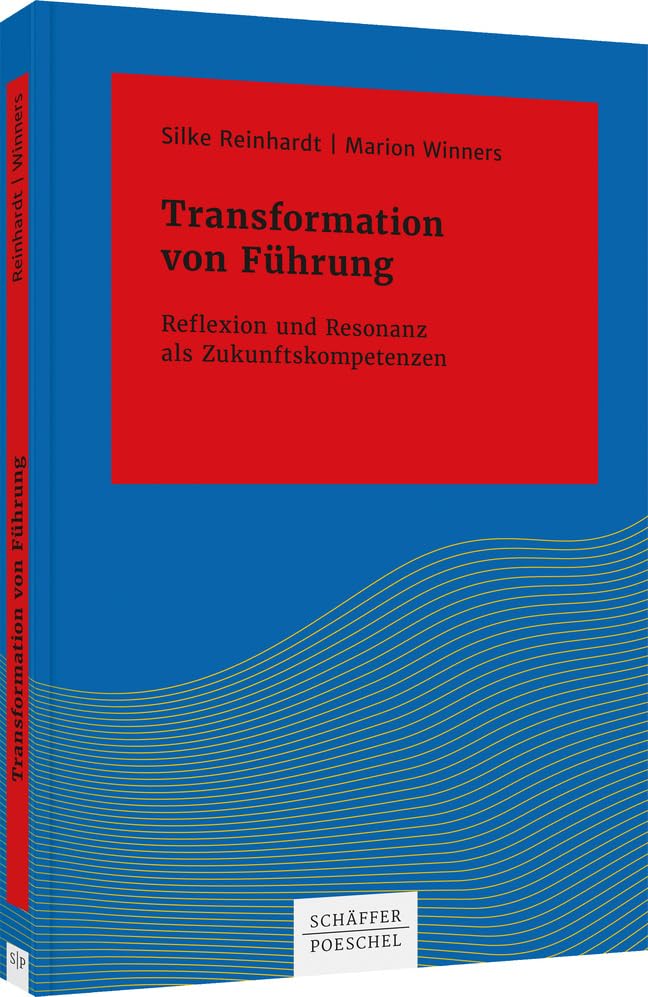 Transformation von Führung: Reflexion und Resonanz als Zukunftskompetenzen (Systemisches Management) Law