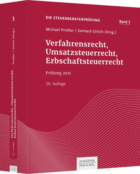 Verfahrensrecht, Umsatzsteuerrecht, Erbschaftsteuerrecht: Prüfung 2021 book