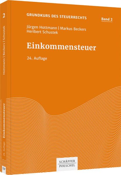 Einkommensteuer (Grundkurs des Steuerrechts) Law