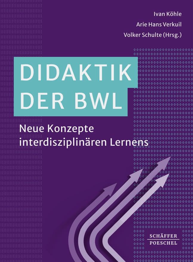 Didaktik der BWL: Neue Konzepte interdisziplinären Lernens Law