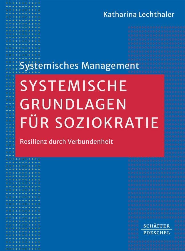 Systemische Grundlagen für Soziokratie Law