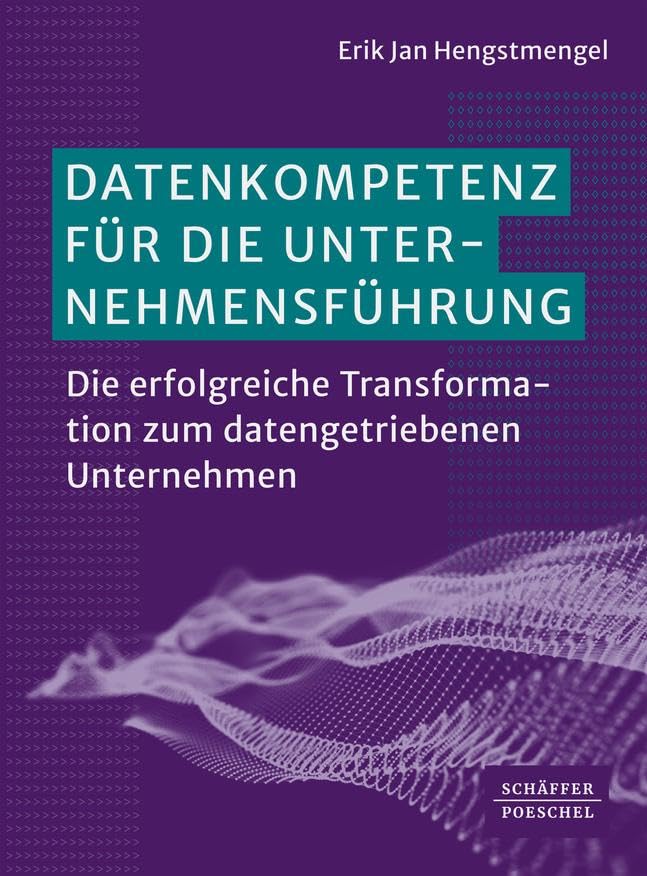 Datenkompetenz für die Unternehmensführung Law