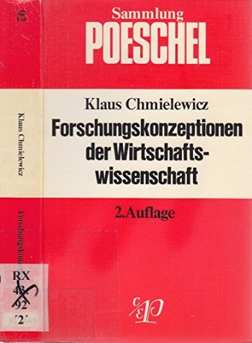 Forschungskonzeptionen der Wirtschaftswissenschaft Business & Technology