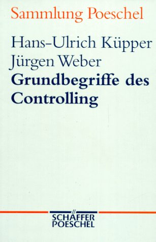 Grundbegriffe des Controlling Business, Finance & Career