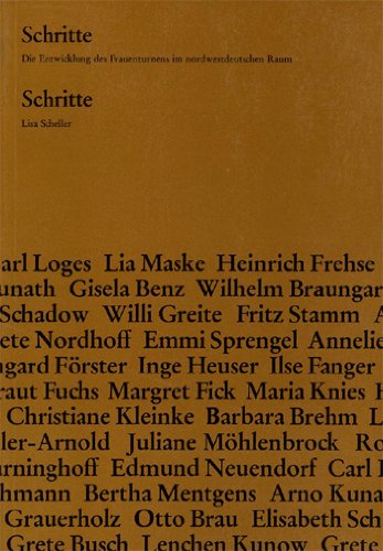Schritte. Die Entwicklung des Frauenturnens im nordwestdeutschen Raum Books