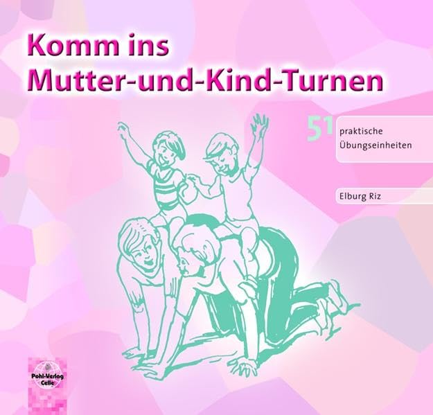Product Image: Komm ins Mutter-und-Kind-Turnen