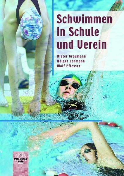 Schwimmen in Schule und Verein Leisure & Fun