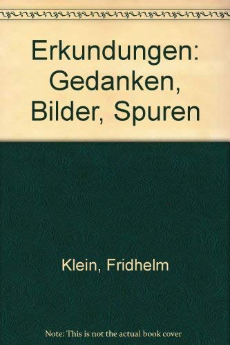 Erkundungen. Gedanken, Bilder, Spuren Books