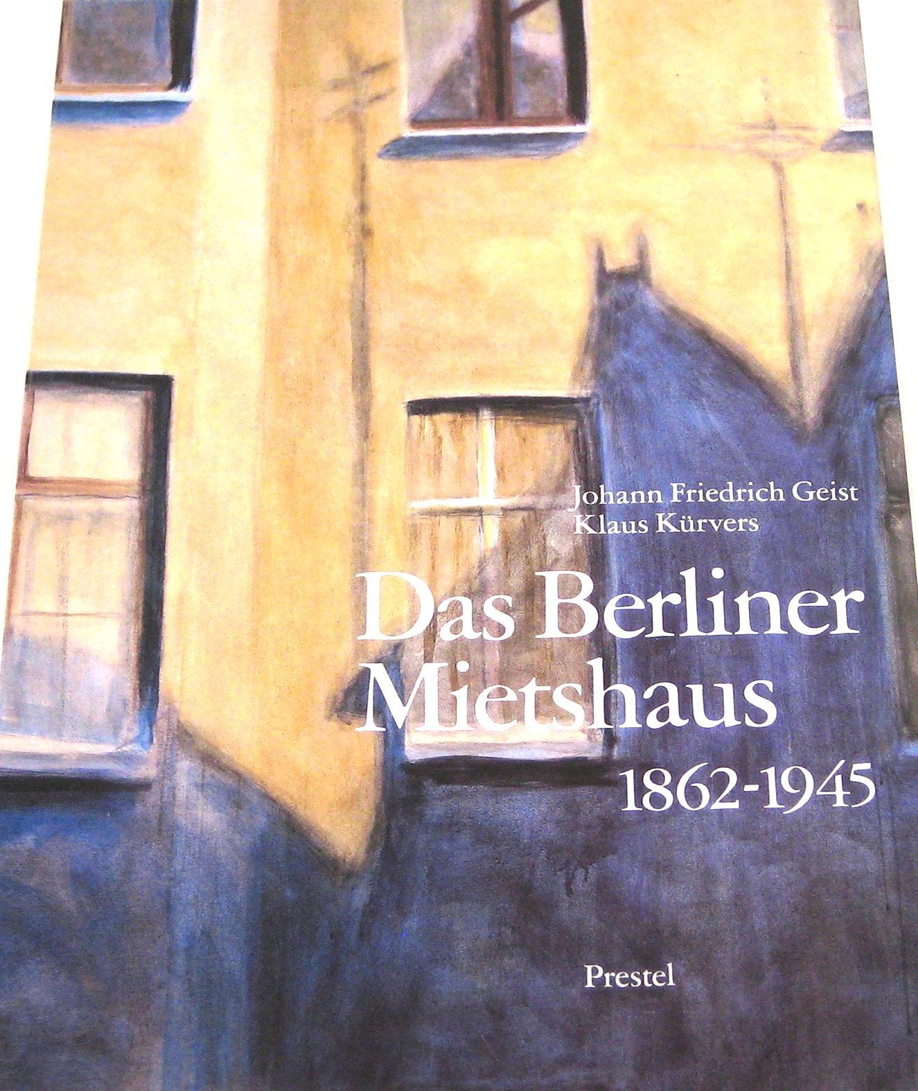 Das Berliner Mietshaus II. 1862 - 1945 Books