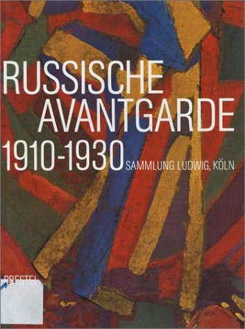 Russische Avantgarde 1910-1930 - Die Sammlung Ludwig, Köln Film, Art & Culture