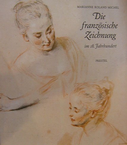 Die Französische Zeichnung des 18. Jahrhunderts Foreign Languages ​​& Dictionaries