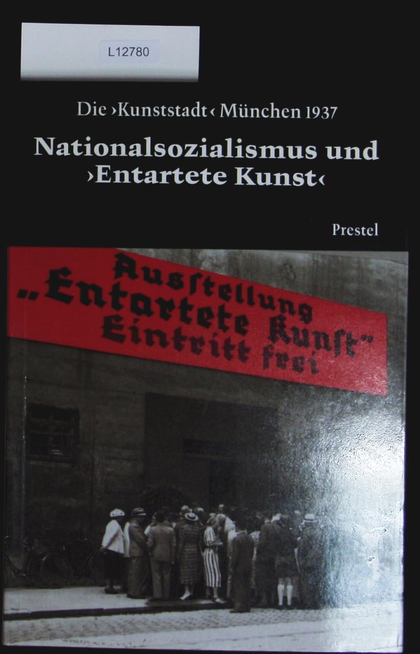 Nationalsozialismus Und "Entartete Kunst" Social Sciences