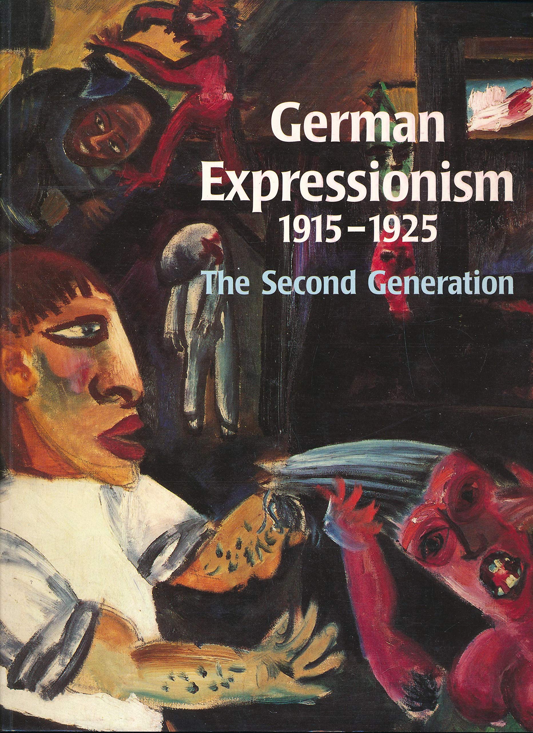 German Expressionism, 1915-1925: The Second Generation Film, Art & Culture