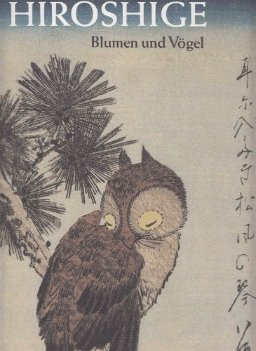Hiroshige. Blumen und Vögel Pets
