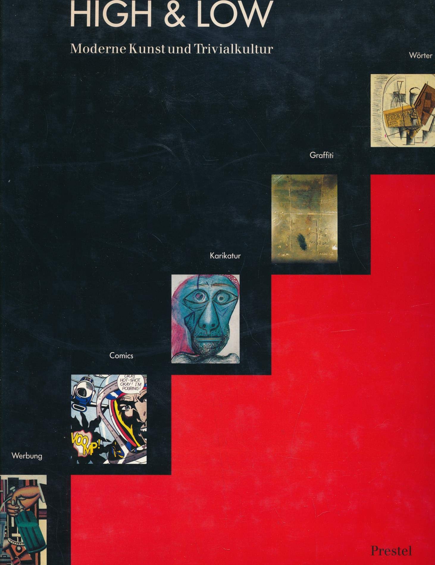 High and Low. Moderne Kunst und Trivialkultur Art & Literature