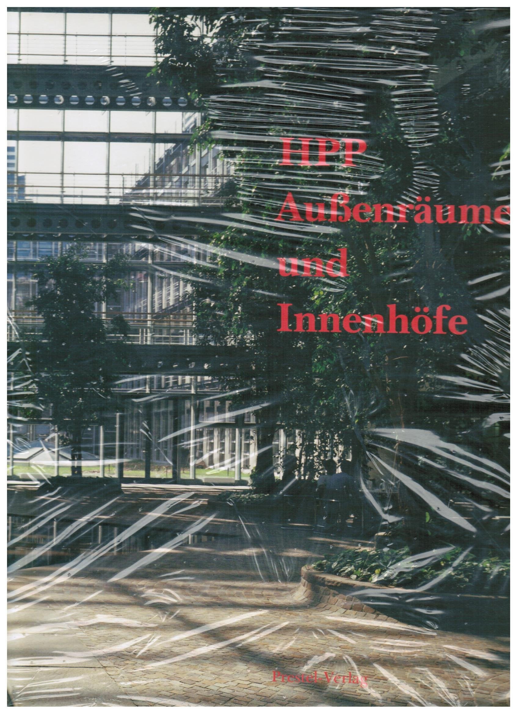 HPP Aussenräume und Innenhöfe Architecture