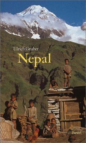 Nepal. Ein Königreich im Schatten des Himalaya Travel