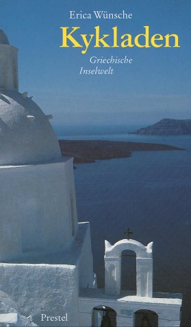 Kykladen. Griechische Inselwelt Travel