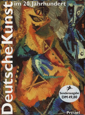 Deutsche Kunst im 20. Jahrhundert Professional & Reference Books