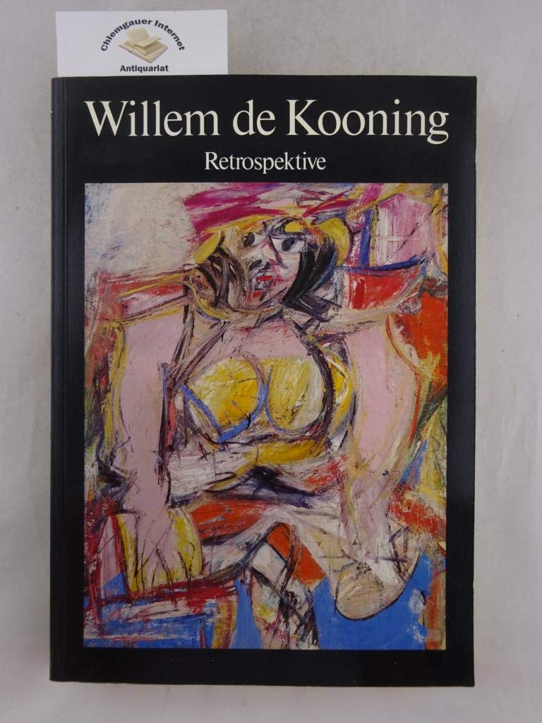 Willem de Kooning. Englische Ausgabe. Drawings, Paintings, Sculpture Film, Art & Culture