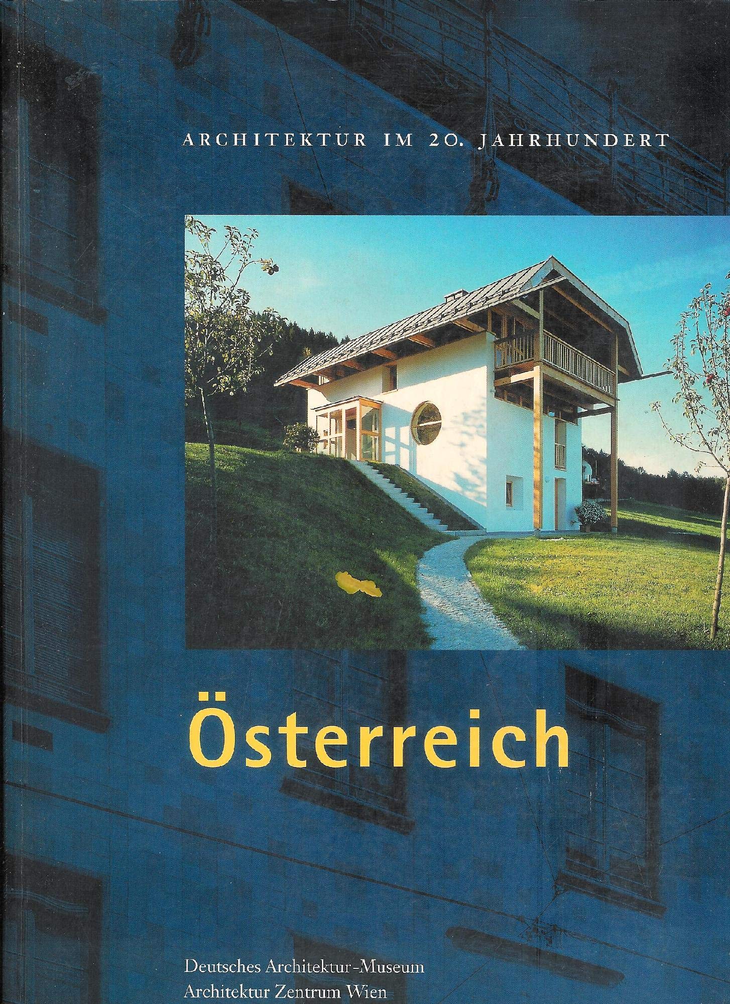 Architektur im 20. Jahrhundert, Bd.1, Österreich Architecture