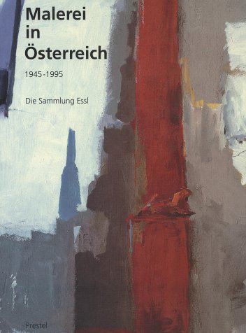 Malerei in Österreich 1945-1995 Film, Art & Culture