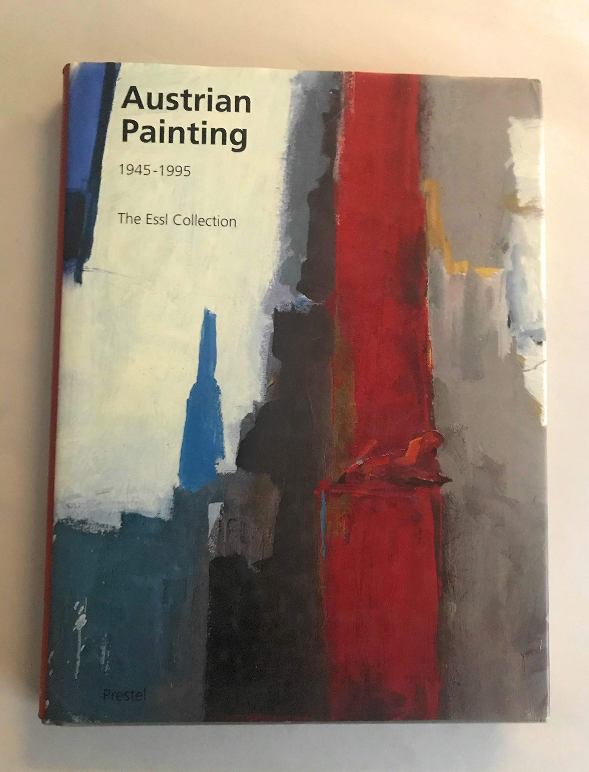 Austrian Painting 1945 - 1995. The Essl Collection Film, Art & Culture