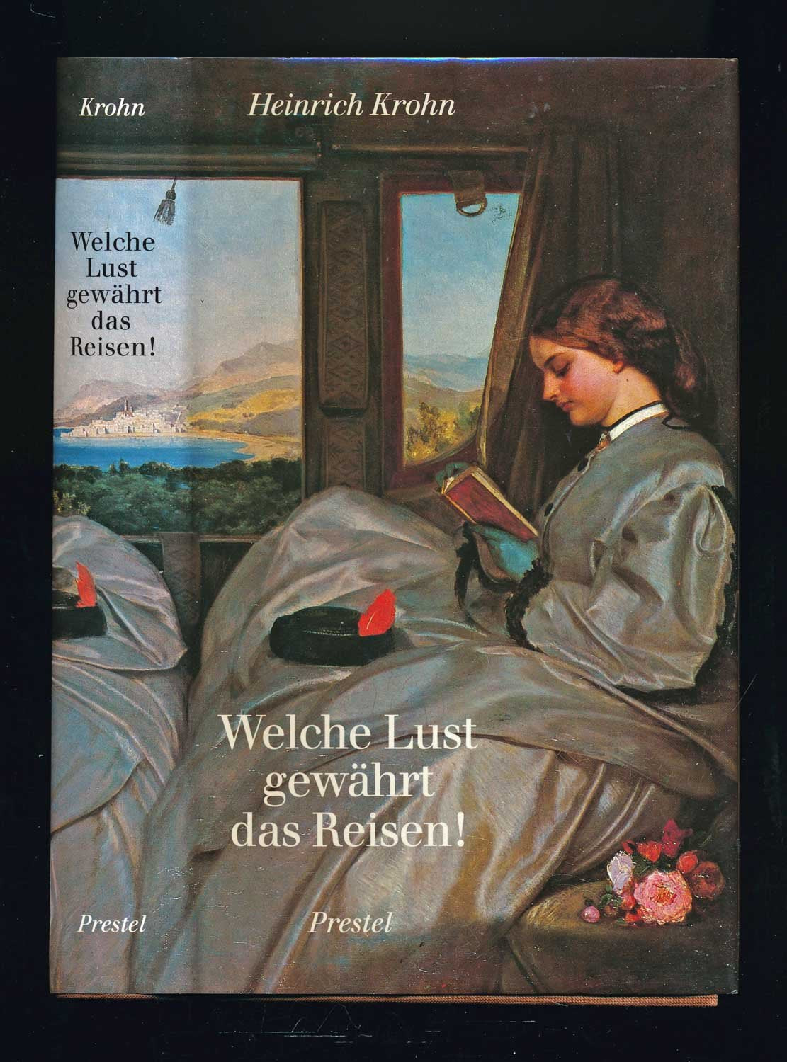 Welche Lust gewährt das Reisen! Travel