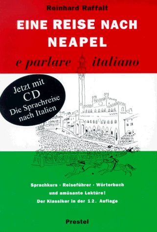 Eine Reise nach Neapel ... e parlare italiano - Mit CD Film, Art & Culture